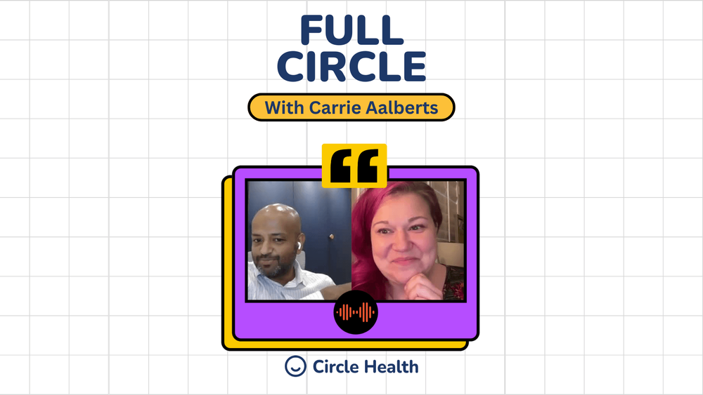Full circle with Carrie Alberts